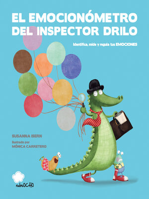 El emocionómetro del inspector Drilo - ebook